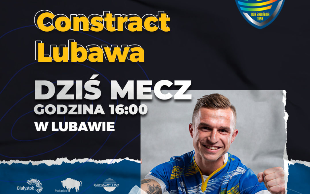 Wracamy do gry! Constract na wyjeździe.