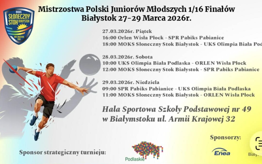 Mistrzostwa Polski Juniorów Młodszych 1/16 Finałów – STARTUJEMY!
